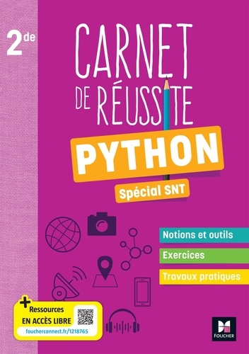 Carnet de réussite Python Spécial SNT 2de. Edition 2023