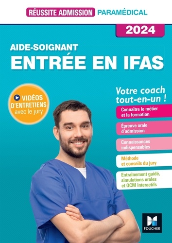 Aide-soignant. Entrée en IFAS, Edition 2024