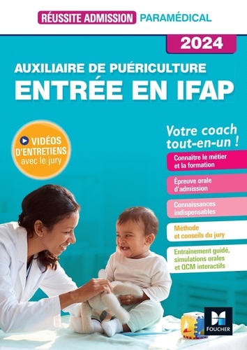 Auxiliaire de puériculture. Entrée en IFAP, Edition 2024