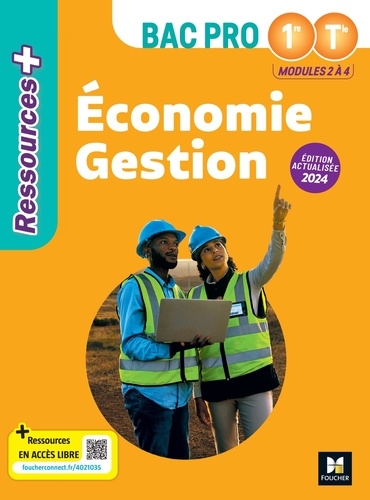 Economie Gestion Bac Pro 1re Tle. Edition 2024