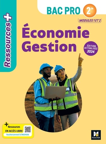 Economie Gestion Bac Pro 2de. Edition 2024