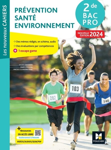 Prévention Santé Environnement 2de Bac Pro. Edition 2024
