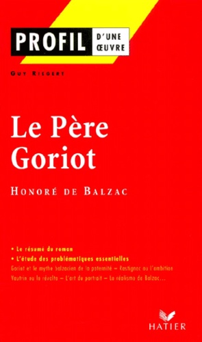 Le Père Goriot, Honoré de Balzac