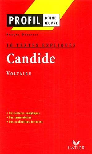 Candide de Voltaire (1759). 10 textes expliqués