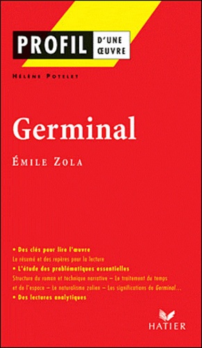 Germinal (1885). Emile Zola