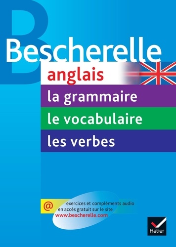 Pack Bescherelle anglais en 3 volumes. La grammaire, le vocabulaire, les verbes