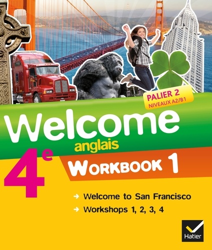 Anglais 4e Palier 2 Niveaux A2/B1 Welcome. Workbooks 1 et 2 (2 volumes)
