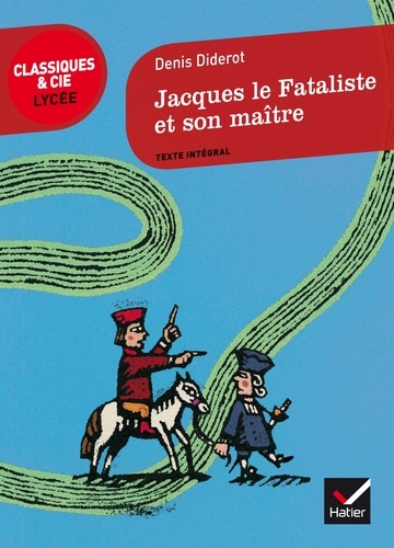 Jacques le Fataliste et son maître (1796)