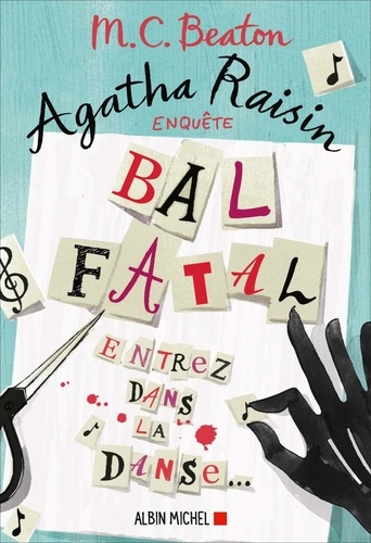 Agatha Raisin enquête Tome 15 : Bal fatal