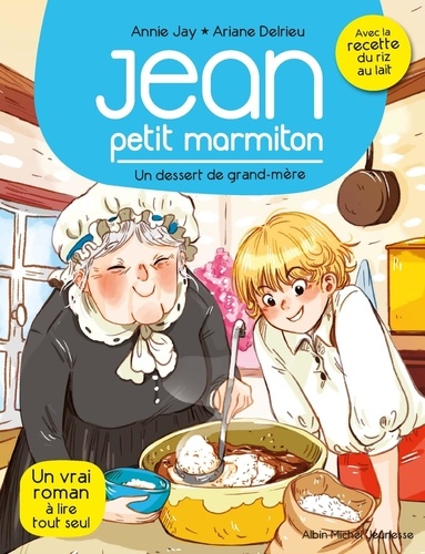 Jean petit marmiton Tome 8 : Un dessert de grand-mère