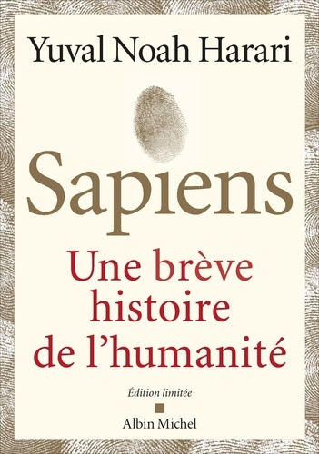 Sapiens. Une brève histoire de l'humanité, Edition collector