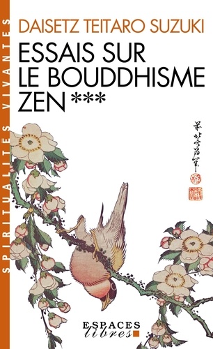 Essais sur le bouddhisme Zen. Tome 3