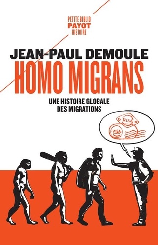 Homo migrans. Une histoire globale des migrations