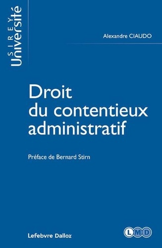 Droit du contentieux administratif. Edition 2023