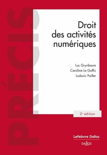 Droit des activités numériques. 2e édition