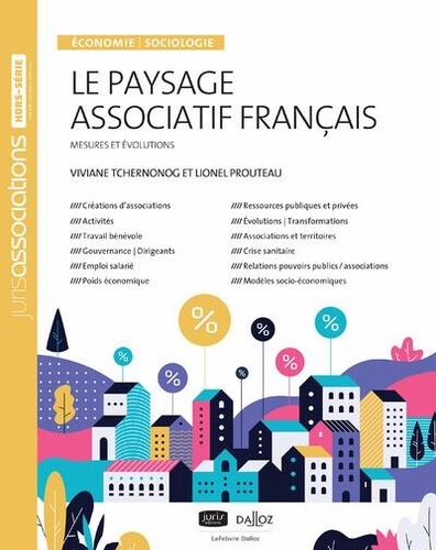 Le paysage associatif français. Mesures et évolutions, 4e édition