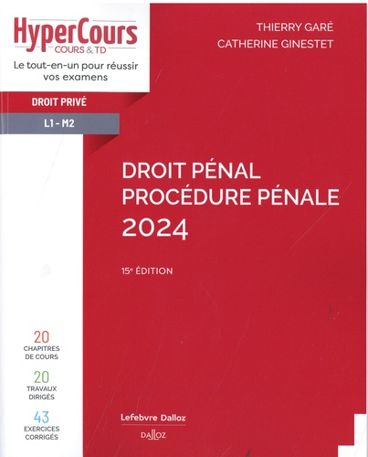 Droit pénal. Procédure pénale, Edition 2024