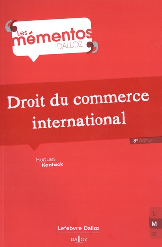 Droit du commerce international. 8e édition