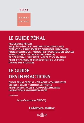 Guide pénal. Guide des infractions, Edition 2024