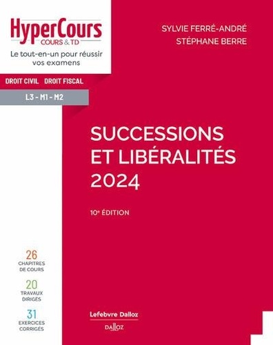 Successions et libéralités. Edition 2024