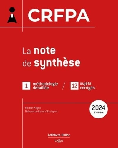 La note de synthèse au CRFPA. Edition 2024