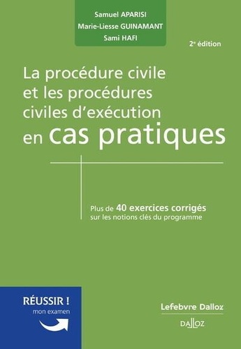 La procédure civile et les procédures civiles d'exécution. Edition 2024