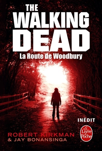 Walking Dead Tome 2 : La Route de Woodbury