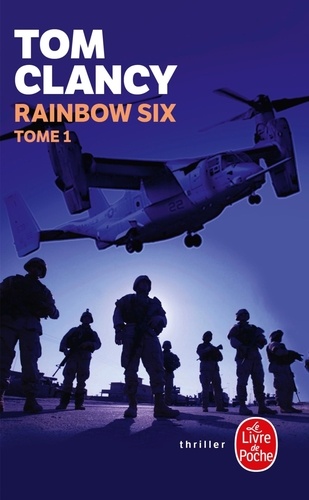 Rainbow Six. Tome 1