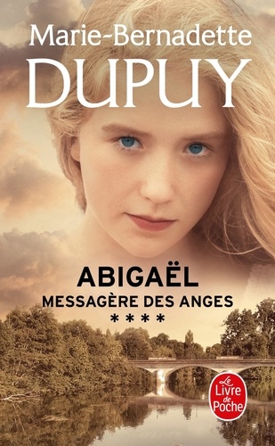 Abigaël, messagère des anges Tome 4