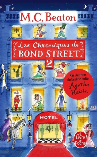 Les chroniques de Bond Street Tome 2 : La disgrâce de Mrs Budley ; Sir Philip perd la tête