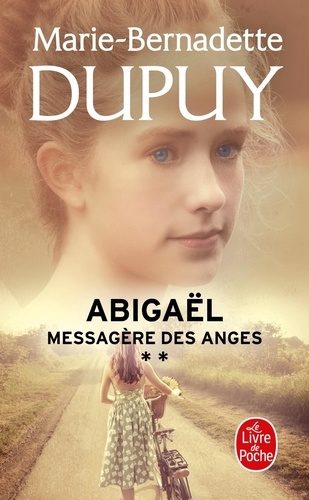 Abigaël, messagère des anges Tome 2