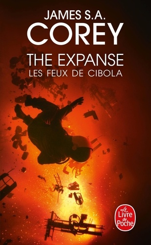 The Expanse Tome 4 : Les Feux de Cibola