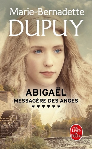 Abigaël, messagère des anges Tome 6