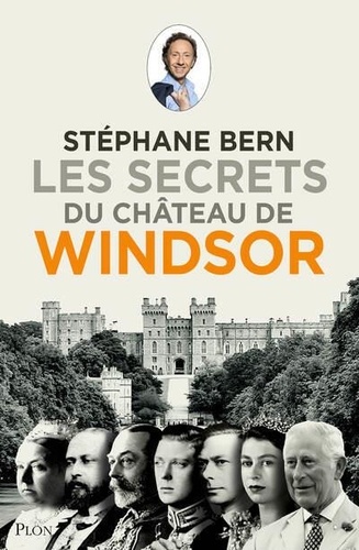Les secrets du château de Windsor