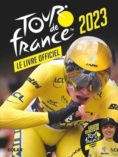 Tour de France. Le livre officiel, Edition 2023