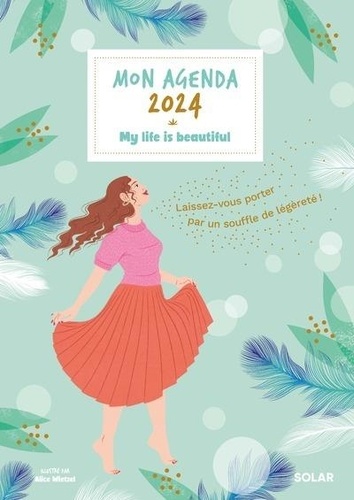 Mon agenda My life is beautiful. Edition 2024