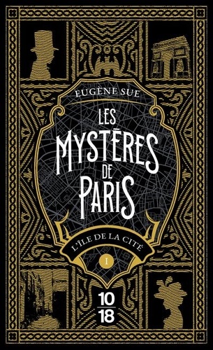 Les mystères de Paris Tome 1 : L'île de la cité