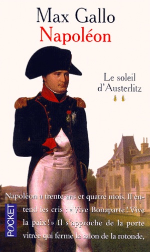 Napoléon. Tome 2, Le soleil d'Austerlitz