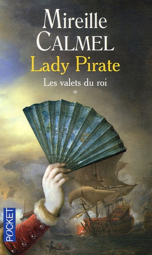 Lady Pirate Tome 1 : Les valets du roi