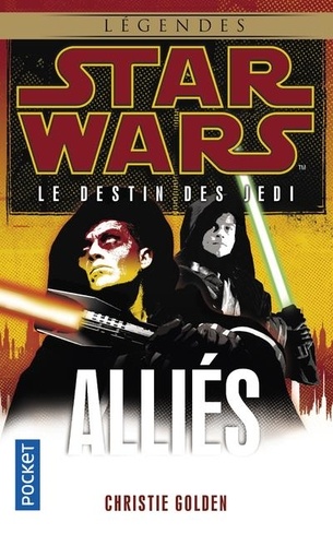 Star Wars, le destin des Jedi Tome 5 : Alliés