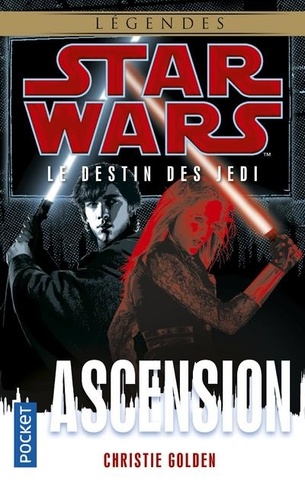 Star Wars, le destin des Jedi Tome 8 : Ascension