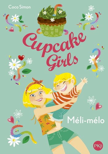 Cupcake Girls Tome 7 : Méli-mélo