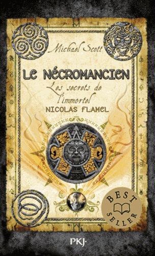 Les secrets de l'immortel Nicolas Flamel Tome 4 : Le nécromancien