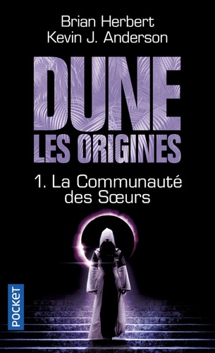 Dune, les origines Tome 1 : La communauté des soeurs