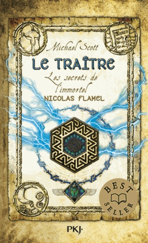 Les secrets de l'immortel Nicolas Flamel Tome 5 : Le traître
