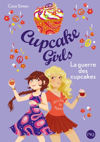 Cupcake Girls Tome 9 : La guerre des cupcakes