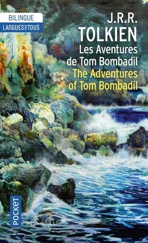 Les aventures de Tom Bombadil. Edition bilingue français-anglais