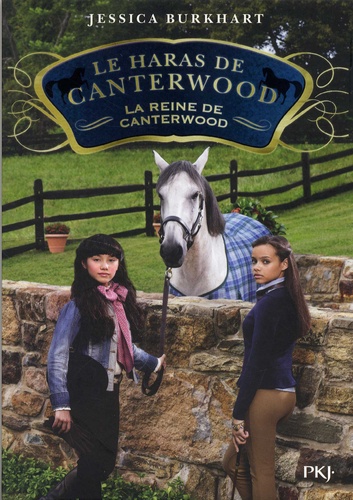 Le haras de Canterwood Tome 10 : La reine de Canterwood