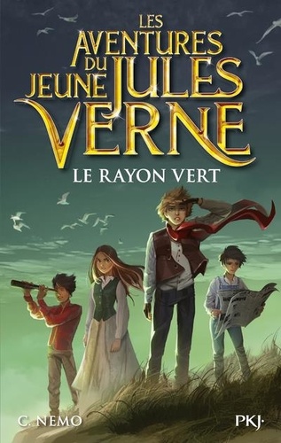 Les aventures du jeune Jules Verne Tome 8 : Le rayon vert