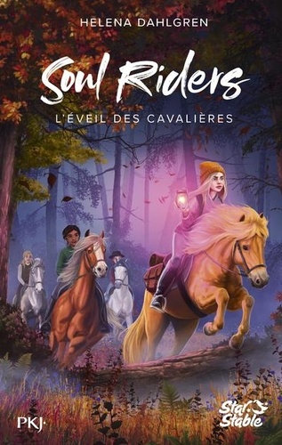 Soul Riders Tome 2 : L'éveil des cavalières